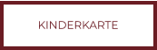KINDERKARTE
