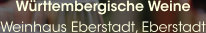Württembergische Weine Weinhaus Eberstadt, Eberstadt