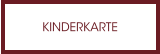 KINDERKARTE