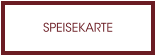 SPEISEKARTE